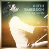 Keith Emerson lanzará ‘Variations’ 20 CD Box Set